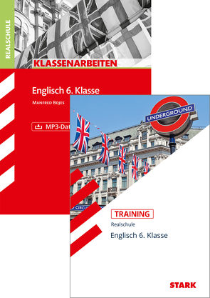 STARK Englisch 6. Klasse Realschule – Klassenarbeiten + Training von Bojes,  Manfred, Jenkinson,  Paul