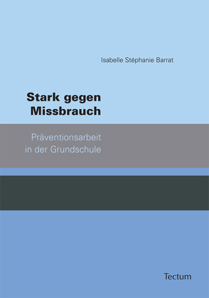 Stark gegen Missbrauch von Barrat,  Isabelle S