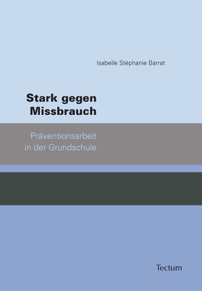 Stark gegen Missbrauch von Barrat,  Isabelle Stéphanie