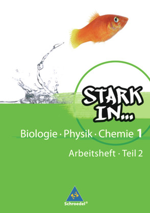 Stark in Biologie/Physik/Chemie – Ausgabe 2008