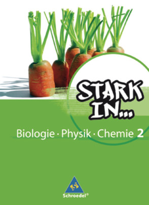 Stark in Biologie/Physik/Chemie – Ausgabe 2008