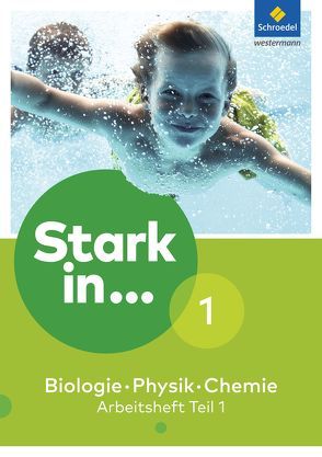 Stark in Biologie/Physik/Chemie – Ausgabe 2017