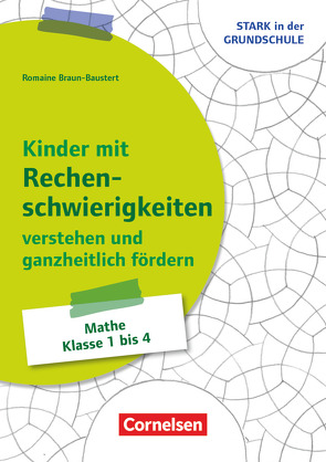 Stark in der Grundschule – Mathe – Klasse 1-4 von Braun-Baustert,  Romaine