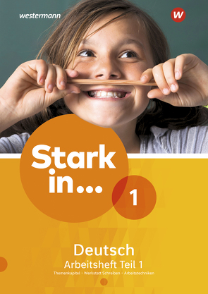 Stark in Deutsch Ausgabe 2017 von Andreas,  Renate, Richert,  Anke, Scheller,  Anne, Schüpper,  Bettina