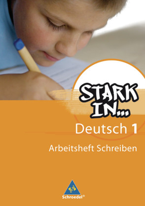 Stark in Deutsch: Das Sprachlesebuch – Ausgabe 2007 von Andreas,  Renate, Pasternak,  Christane, Richert,  Anke, Schüpper,  Bettina