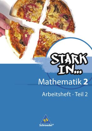 Stark in Mathematik – Ausgabe 2008 von Augustin,  Ludwig, Bauhoff,  Eugen, Breiter,  Rolf, Dieterich,  Kathrin, Fehrmann,  Heinz, Gotsche-Droetboom,  Andrea, Kaub,  Walter, Kittel,  Andreas, Stefener,  Sybille