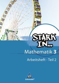 Stark in Mathematik – Ausgabe 2008 von Augustin,  Ludwig, Bauhoff,  Eugen, Breiter,  Rolf, Dieterich,  Kathrin, Fehrmann,  Heinz, Gotsche-Droetboom,  Andrea, Kaub,  Walter, Kittel,  Andreas, Stefener,  Sybille