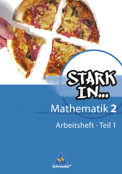 Stark in Mathematik – Ausgabe 2008 von Augustin,  Ludwig, Bauhoff,  Eugen, Breiter,  Rolf, Dieterich,  Kathrin, Fehrmann,  Heinz, Gotsche-Droetboom,  Andrea, Kaub,  Walter, Kittel,  Andreas, Stefener,  Sybille