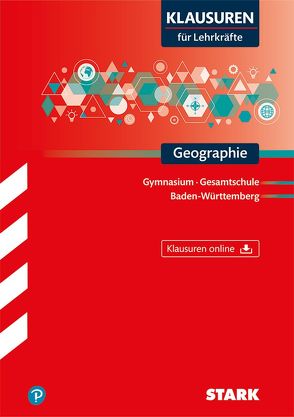 STARK Klausuren für Lehrkräfte – Geographie – BaWü