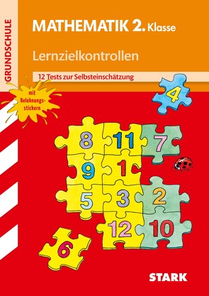 STARK Lernzielkontrollen Grundschule – Mathematik 2. Klasse von Karakaya,  Julia