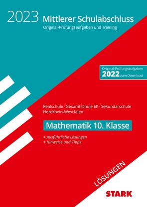 STARK Lösungen zu Original-Prüfungen und Training – Mittlerer Schulabschluss 2024 – Mathematik – Realschule/Gesamtschule EK/Sekundarschule – NRW