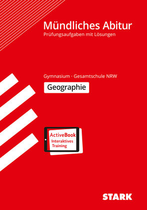 STARK Mündliche Abiturprüfung NRW – Geographie