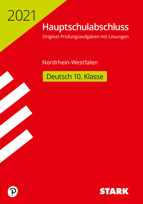 STARK Original-Prüfungen Hauptschulabschluss 2021 – Deutsch – NRW