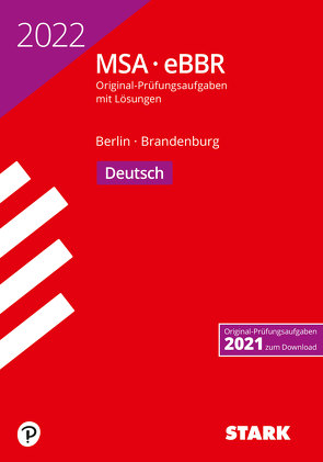 STARK Original-Prüfungen MSA/eBBR 2022 – Deutsch – Berlin/Brandenburg