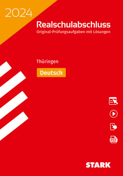 STARK Original-Prüfungen Realschulabschluss 2024 – Deutsch – Thüringen