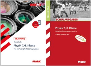 STARK Physik Realschule 7./8. Klasse – Training + Schulaufgaben von Baumgartner,  Stephan, Schröfl,  Lorenz