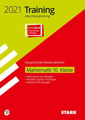 STARK Training Abschlussprüfung Hauptschule 2021 – Mathematik 10. Klasse – Niedersachsen