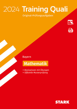 STARK Training Abschlussprüfung Quali Mittelschule 2024 – Mathematik 9. Klasse – Bayern