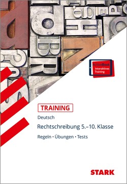 STARK Training – Deutsch Rechtschreibung 5.-10. Klasse von Gerstenberg,  Frank