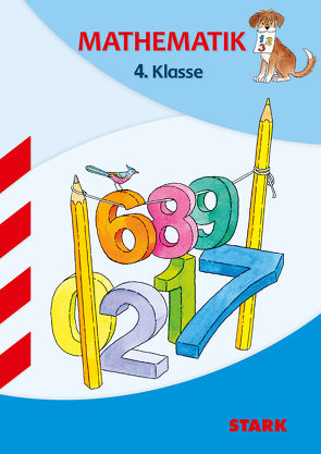 STARK Training Grundschule – Mathematik 4. Klasse von Brüning,  Christine, Kick,  Georg, Seidel,  Monika