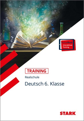 STARK Training Realschule – Deutsch 6. Klasse von von der Kammer,  Marion