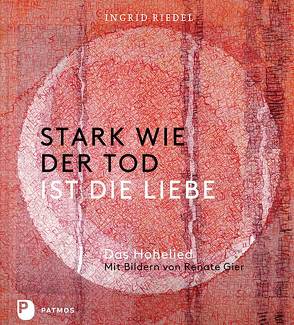 Stark wie der Tod ist die Liebe von Riedel,  Ingrid