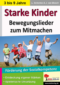 Starke Kinder von Schories,  Larissa, van Bosch,  Jo