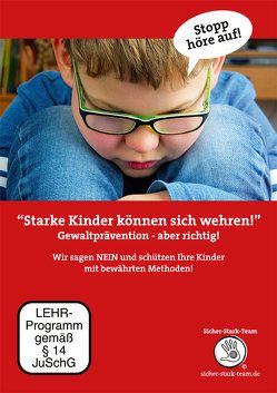 “Starke Kinder können sich wehren!”