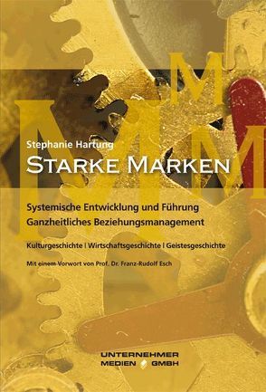 Starke Marken von Esch,  Franz R, Hartung,  Stephanie