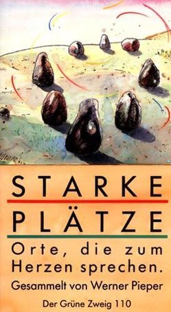 Starke Plätze von Francia,  Luisa, Krüll,  Karl, Michell,  John, Pieper,  Werner, Salzinger,  Helmut, Schweidlenka,  Roman