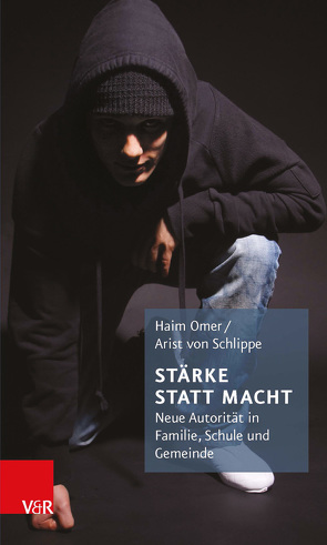 Stärke statt Macht von Omer,  Haim, von Schlippe,  Arist