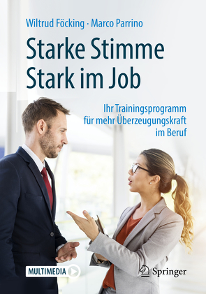 Starke Stimme – Stark im Job von Föcking,  Wiltrud, Parrino,  Marco