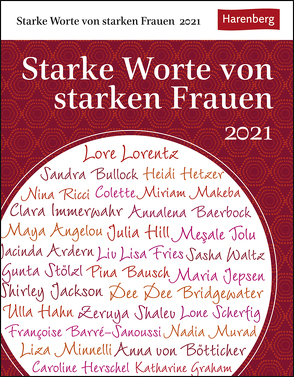 Starke Worte von starken Frauen Kalender 2021 von Durdel-Hoffmann,  Sabine, Harenberg, Lotz,  Brigitte