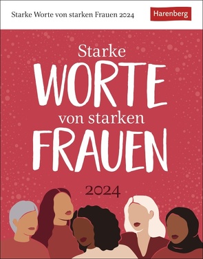 Starke Worte von starken Frauen Tagesabreißkalender 2024 von Julia Linne