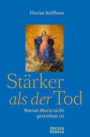 Stärker als der Tod von Kolfhaus,  Florian