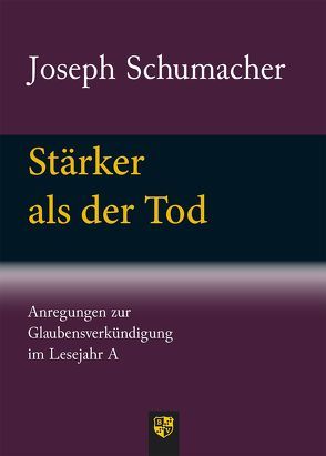 Stärker als der Tod von Schumacher,  Joseph