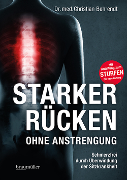 Starker Rücken ohne Anstrengung von Behrendt,  Christian