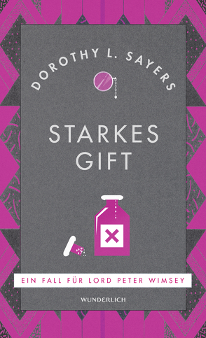 Starkes Gift von Bayer,  Otto, Sayers,  Dorothy L.