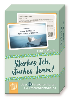 Starkes Ich – starkes Team! von Hoffmann,  Katja