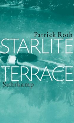 Starlite Terrace von Roth,  Patrick