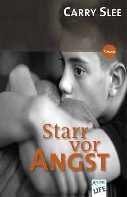 Starr vor Angst von Slee,  Carry