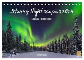 Starry Nightscapes 2024 (Tischkalender 2024 DIN A5 quer), CALVENDO Monatskalender von Nicholas Roemmelt,  Dr.