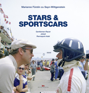 Stars & Sportscars von Fürstin zu Sayn-Wittgenstein,  Marianne