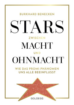 Stars zwischen Macht und Ohnmacht von Benecken,  Burkhard