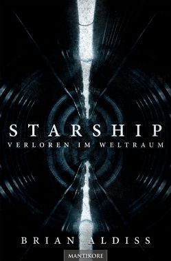 Starship – Verloren im Weltraum von Aldiss,  Brian