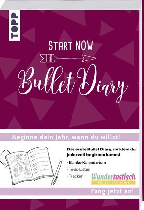 START NOW – Bullet Diary von Zint,  Sandra