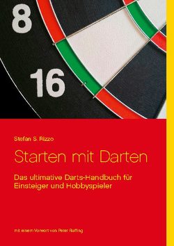 Starten mit Darten von Rizzo,  Stefan S.