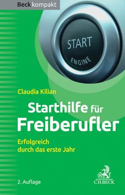 Starthilfe für Freiberufler von Kilian,  Claudia