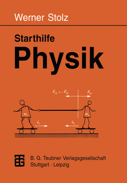 Starthilfe Physik von Stolz,  Werner