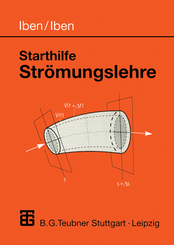 Starthilfe Strömungslehre von Iben,  Hans K., Iben,  Uwe